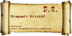 Dragomir Kristóf névjegykártya